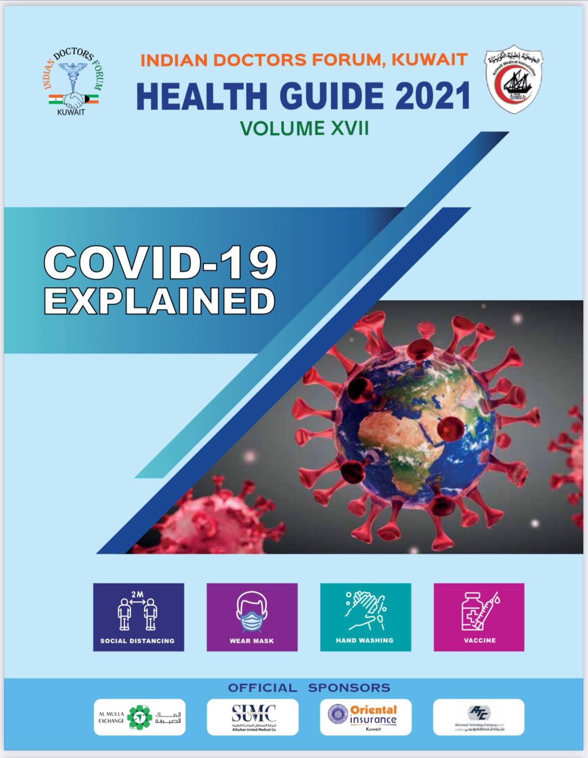 Indian Doctors Forum HG 2021 - Covid 19 Explained